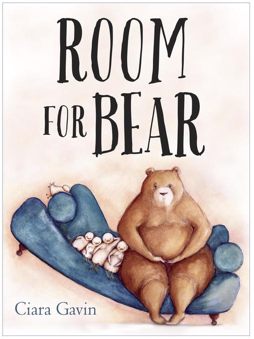 Title details for Room for Bear by Ciara Gavin - Available
